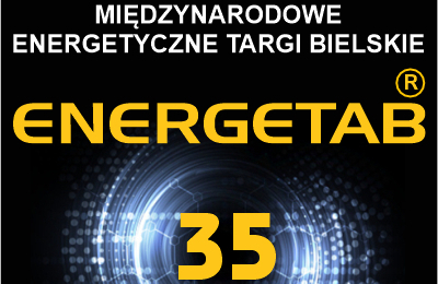 35 Międzynarodowe Energetyczne Targi Bielskie ENERGETAB